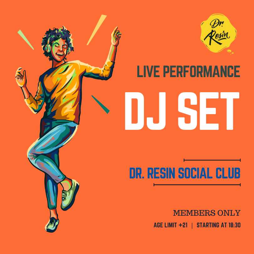 Poster of live dj session in Dr Resin social club